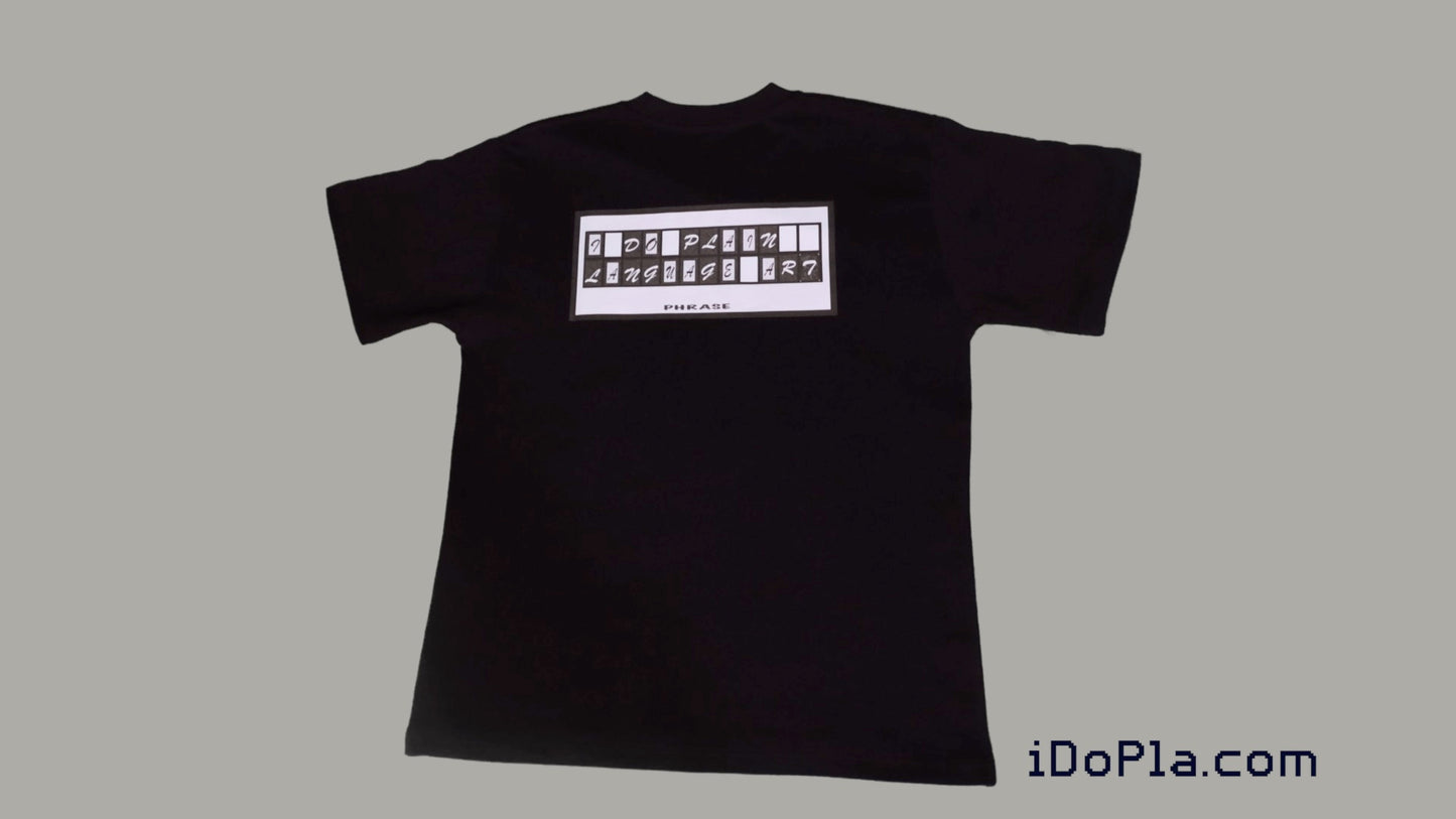 iDoPla Phrase | Black T-shirt