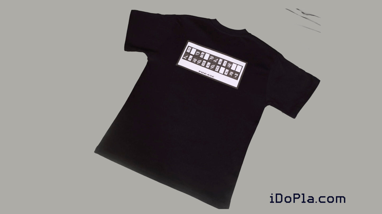 iDoPla Phrase | Black T-shirt