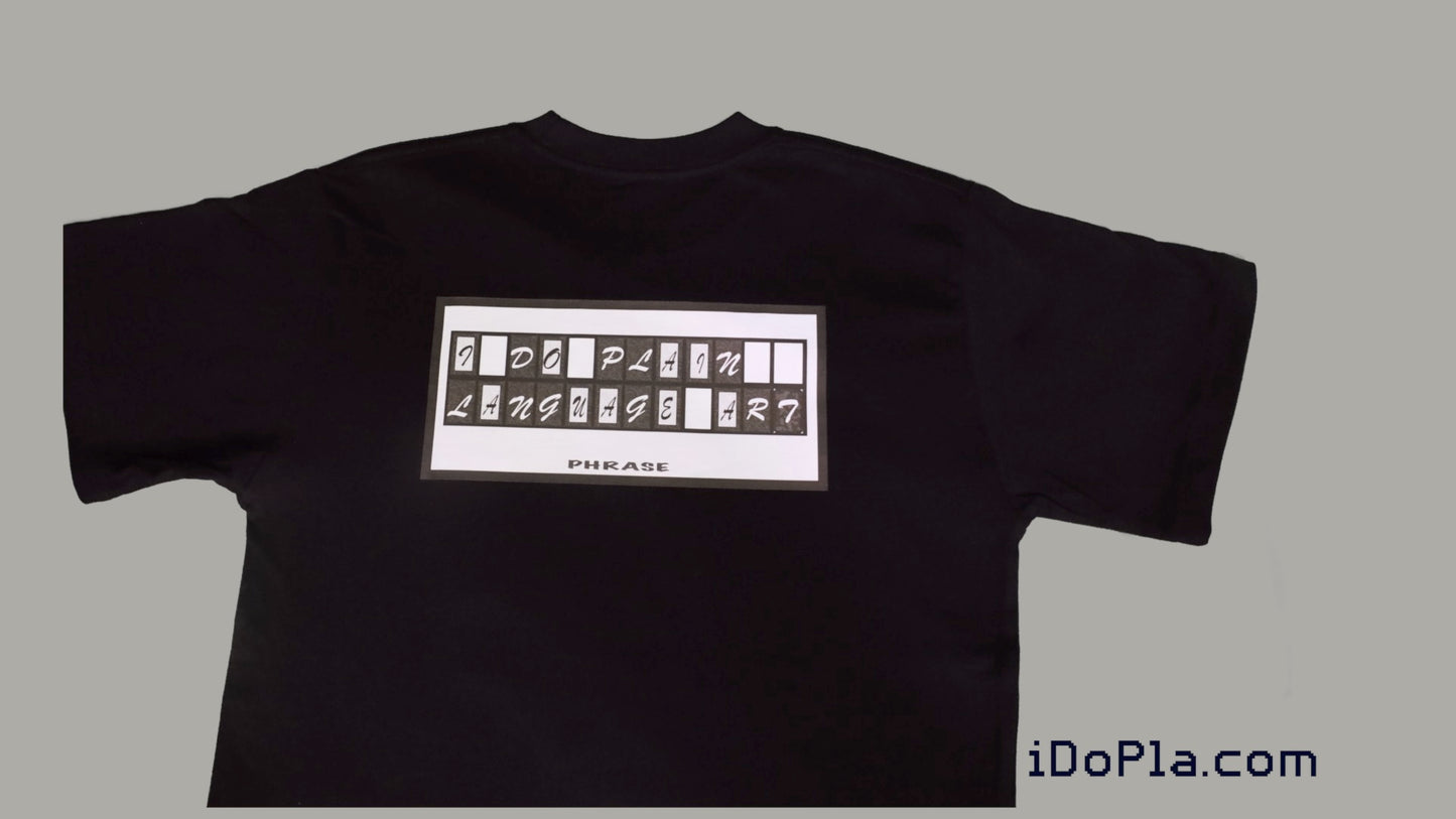 iDoPla Phrase | Black T-shirt