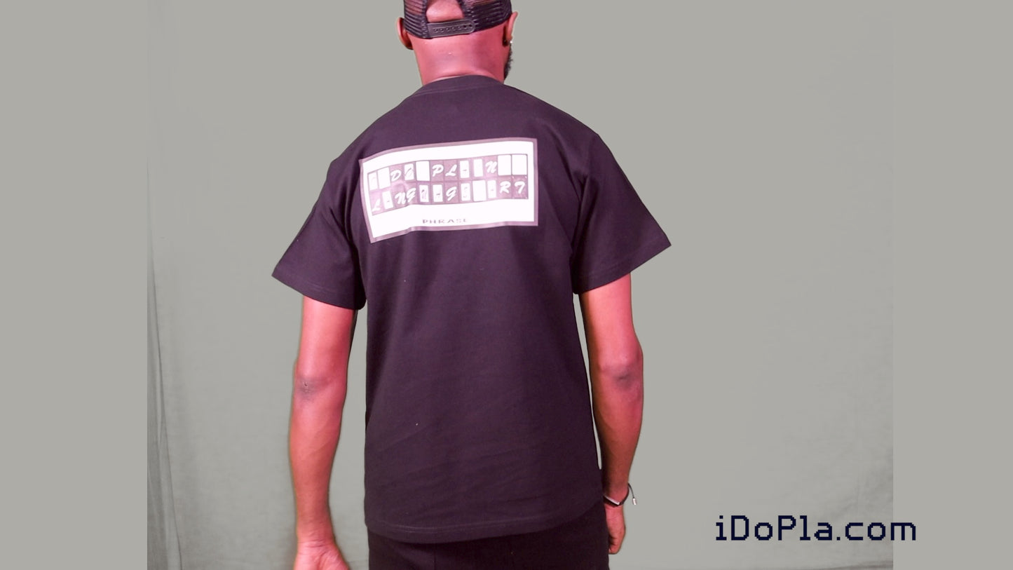 iDoPla Phrase | Black T-shirt